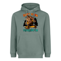 Sage dont be an assquatch Heavyweight Hoodie - MaliasSmallBusiness