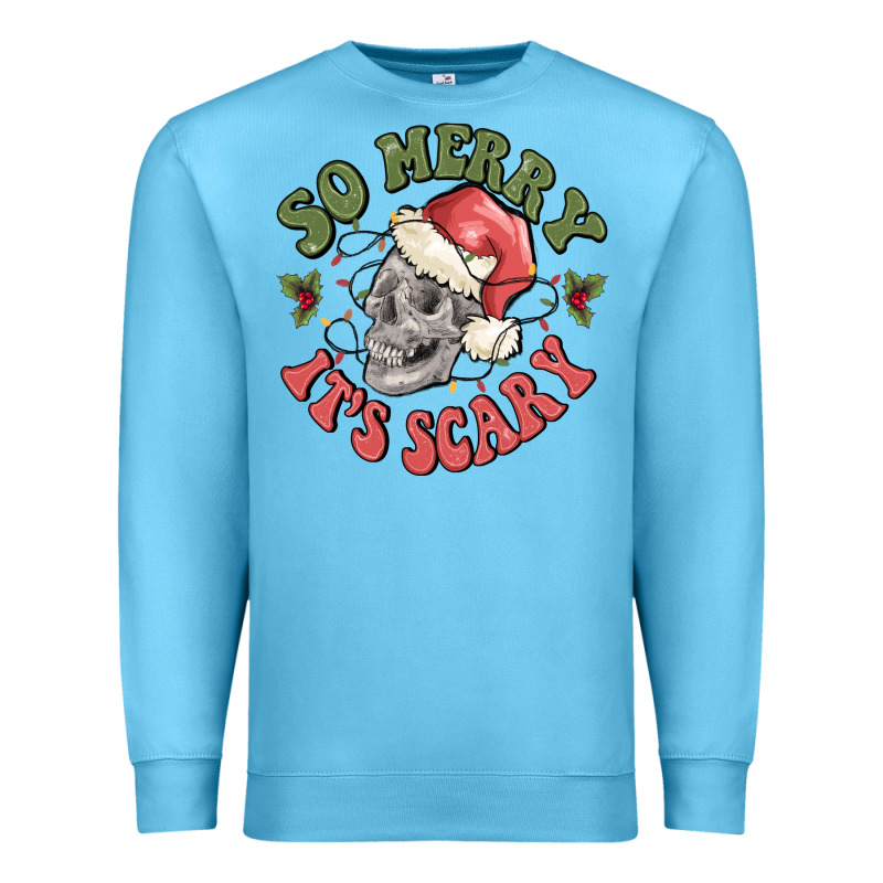 So Merry It's Scary Premium Sweatshirt by MaliasSmallBusiness | Teevron