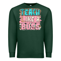 Sports Green teach like a boss Premium Sweatshirt - NancyCooperArtShop