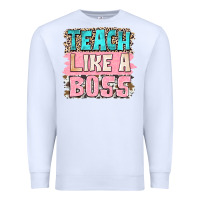 White teach like a boss Premium Sweatshirt - NancyCooperArtShop