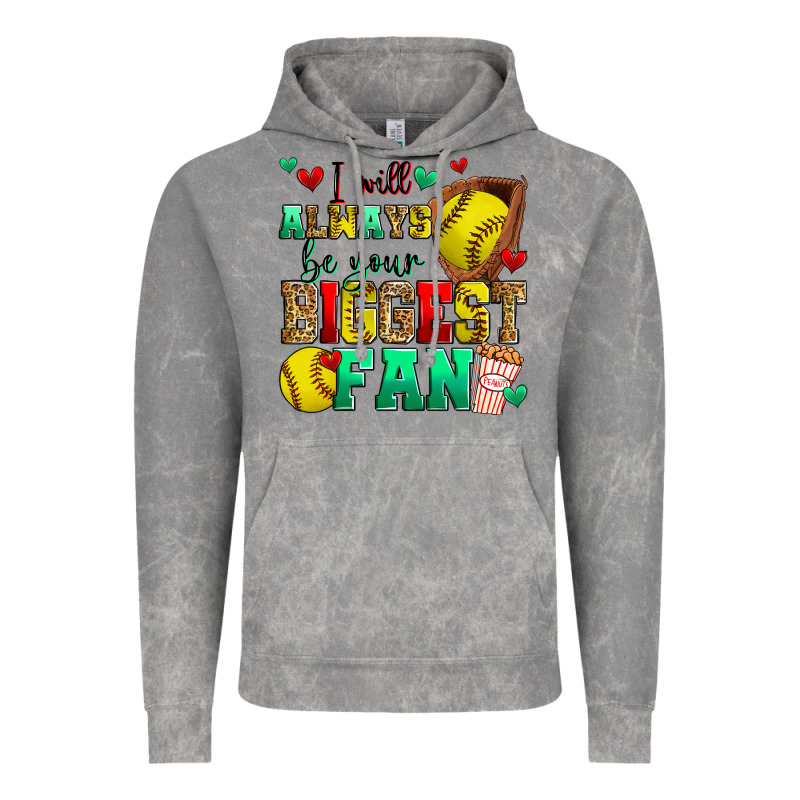 I Will Always Be Your Biggest Fan Softball Vintage Hoodie by Zillion Design Studio | Teevron