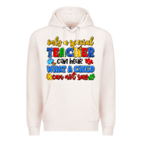 Pale Pink only a special teacher can hear what a child can n Premium Hoodie - Artiststas