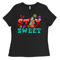 Black stay sweet Ladies Tee - AdoDesignShop
