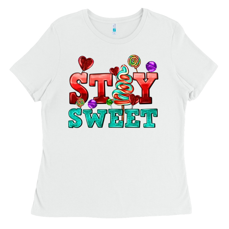 Stay Sweet Ladies Tee by AdoDesignShop | Teevron