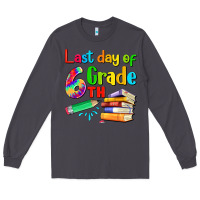 Smoke last day of sixth grade Long Sleeve Tee - Artiststas