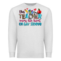 Oatmeal Heather this teacher wears her her on her sleeve Premium Sweatshirt - NancyCooperArtShop