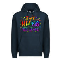Navy y all means all y all Premium Hoodie - Artiststas