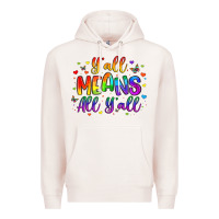 Pale Pink y all means all y all Premium Hoodie - Artiststas
