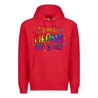 Red y all means all y all Premium Hoodie - Artiststas