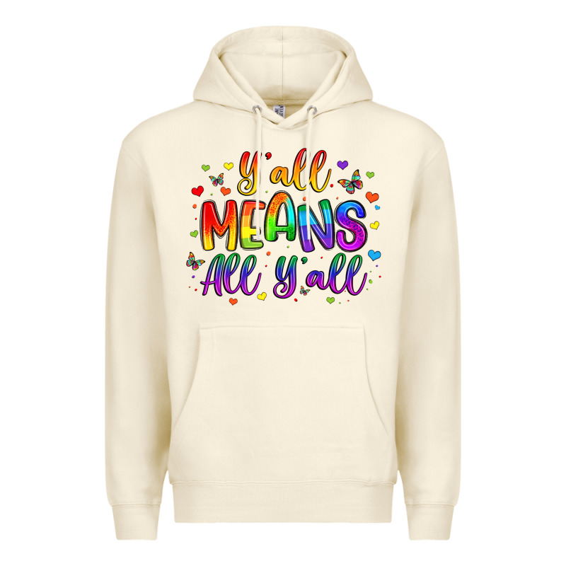 Y All Means All Y All Premium Hoodie by Artiststas | Teevron