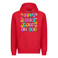 Red happy looks good on you Premium Hoodie - Artiststas