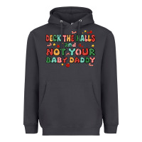 Smoke deck the halls and not your baby daddy Heavyweight Hoodie - MaliasSmallBusiness