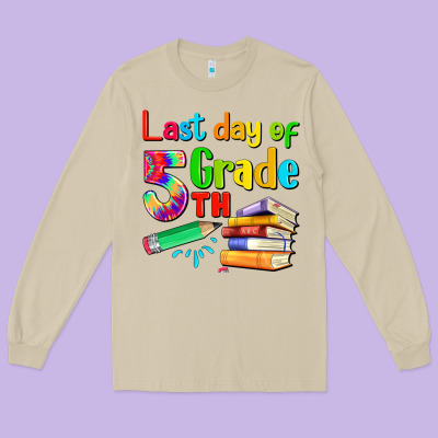 Last Day Of Fifth Grade Long Sleeve Tee Designed By Artiststas