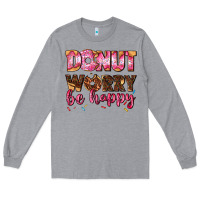 Heather Grey donut worry be happy Long Sleeve Tee - AdoDesignShop
