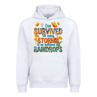 White I've Survived Too Many Storms Urban Hoodie - texasbilliewilder
