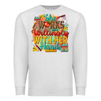 Oatmeal Heather she works willingly with her hands teacher Premium Sweatshirt - NancyCooperArtShop