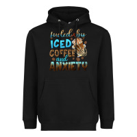 Black fueled by iced coffee and anxiety Heavyweight Hoodie - NancyCooperArtShop