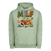 Pigment Oil Green Milf Man I Love Fall Urban Hoodie - texasbilliewilder