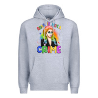 Heather Grey drag is not a crime Premium Hoodie - Artiststas