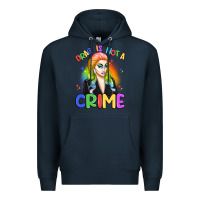 Navy drag is not a crime Premium Hoodie - Artiststas