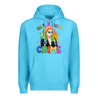 Ocean Blue drag is not a crime Premium Hoodie - Artiststas