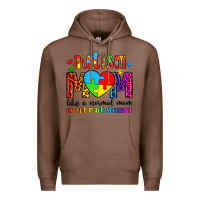 Chestnut autism mom like a normal mom except much stronger Premium Hoodie - Artiststas