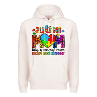 Pale Pink autism mom like a normal mom except much stronger Premium Hoodie - Artiststas