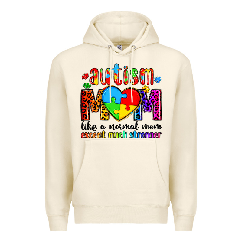 Autism Mom Like A Normal Mom Except Much Stronger Premium Hoodie by Artiststas | Teevron
