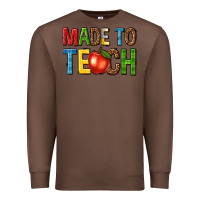 Chestnut made to teach Premium Sweatshirt - NancyCooperArtShop