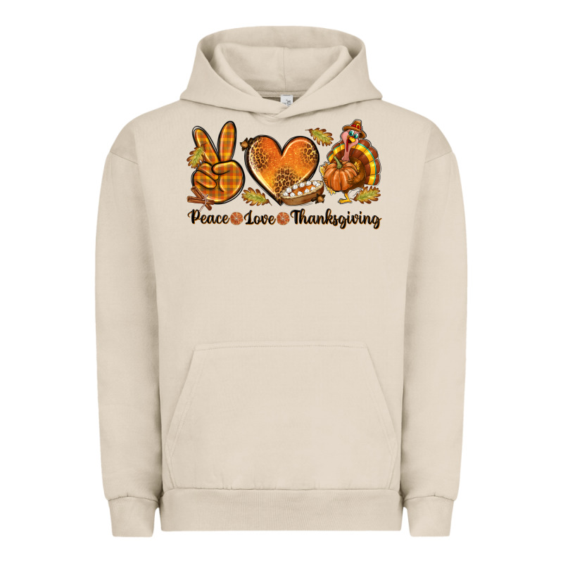Peace Love Thanksgiving Urban Hoodie by texasbilliewilder | Teevron