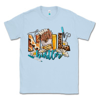 Dusty Blue nail hustler Classic Tee - AdoDesignShop
