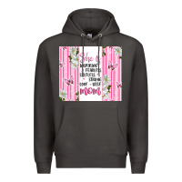 Smoke mother's day inspirational quotes Premium Hoodie - Artiststas