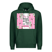 Sports Green mother's day inspirational quotes Premium Hoodie - Artiststas