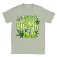 Matcha i'm not high enough for Classic Tee - CowhideDigitalArt