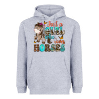 Heather Grey just a girl who loves horses Heavyweight Hoodie - NancyCooperArtShop