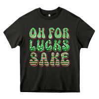 Asphalt oh for lucks sake st patricks Heavy Core Tee - Artiststas
