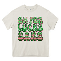 Cream oh for lucks sake st patricks Heavy Core Tee - Artiststas