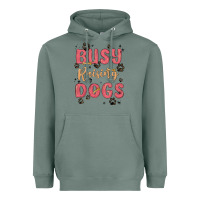 Sage busy raising dogs Heavyweight Hoodie - MaliasSmallBusiness