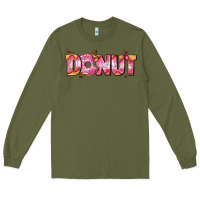 Army Green donut with donut and hearts Long Sleeve Tee - AdoDesignShop