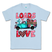 Dusty Blue loads of love truck Classic Tee - JahusDesignShop