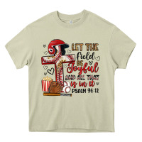 Mossy let the field be joyful and all that is in it Heavy Core Tee - Artiststas