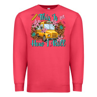 Cardinal this is how i roll Premium Sweatshirt - NancyCooperArtShop