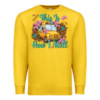Lemon this is how i roll Premium Sweatshirt - NancyCooperArtShop