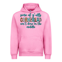 Fuchsia Pink Some of Y'alls Cornbread Ain't Done In Middle Urban Hoodie - texasbilliewilder