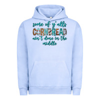 Pigment Grape Ice Some of Y'alls Cornbread Ain't Done In Middle Urban Hoodie - texasbilliewilder