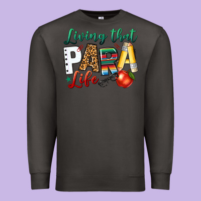 Living That Para Life Premium Sweatshirt Designed By Nancycooperartshop