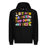 Black bit of a mess but doin' my best Premium Hoodie - Artiststas