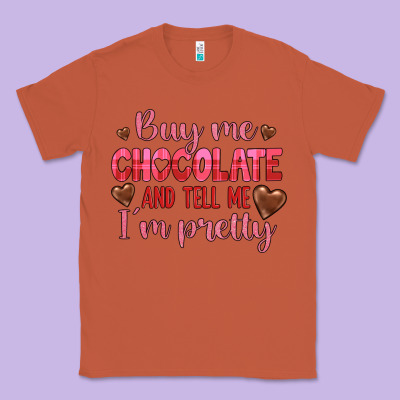 Buy Me Chocolate And Tell Me I'm Pretty Classic Tee Designed By Jahusdesignshop