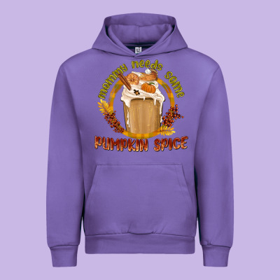 Mommy Needs Some Pumpkin Spice Urban Hoodie Designed By Texasbilliewilder