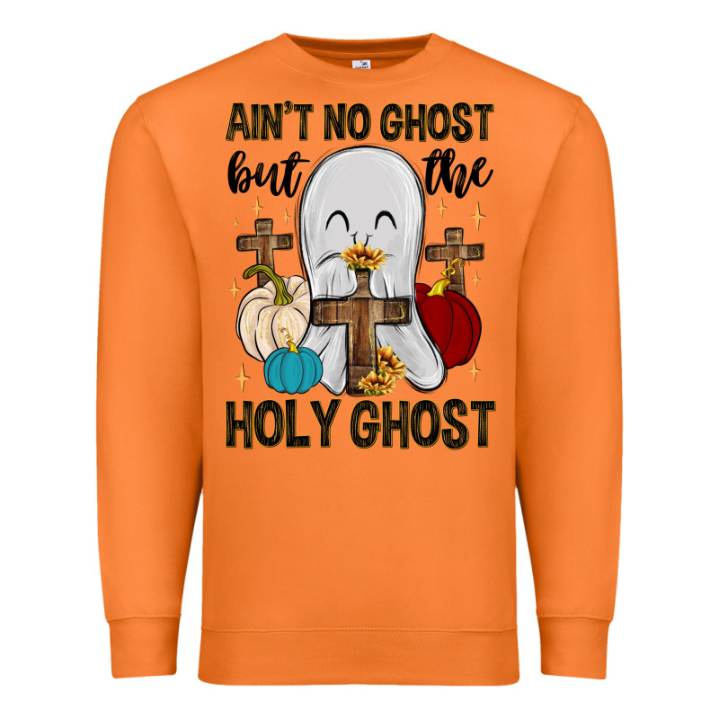 Ain T No Ghost But The Holy Ghost Premium Sweatshirt by MaliasSmallBusiness | Teevron
